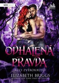 Odhalená pravda Vlci zvěrokruhu - Elizabeth Briggs 1