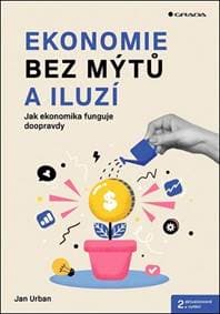 Ekonomie bez mýtů a iluzí - Urban Jan 1