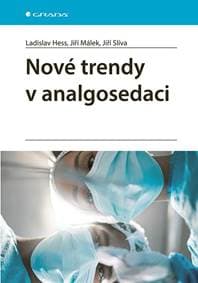 Nové trendy v analgosedaci - Hess Ladislav 1