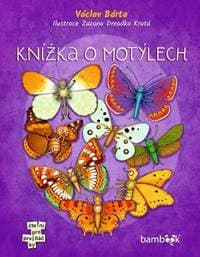 Knížka o motýlech - Václav Bárta, Zuzana Dreadka Krutá