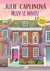 Mluv se mnou (v češtine) - Julie Caplinová 1