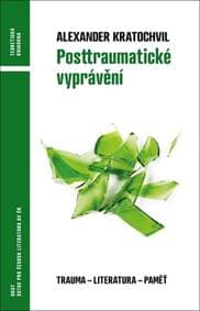 Posttraumatické vyprávění - Alexander Kratochvil 1