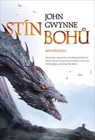 Stín bohů. Krvopřísežní I. - Gwynne John 1
