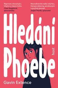 Hledání Phoebe - Extence Gavin