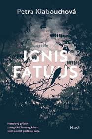 Ignis Fatuus - Klabouchová Petra 1