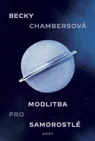 Modlitba pro samorostlé - Chambersová Becky 1