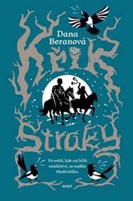 Křik straky - Dana Beranová 1