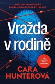 Vražda v rodině - Cara Hunter