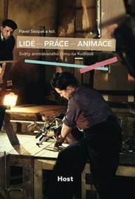 Lidé – práce – animace - Pavel Skopal 1