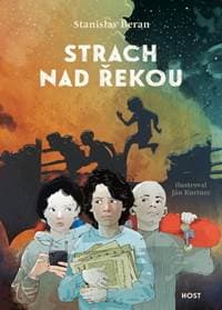 Strach nad řekou - Stanislav Beran 1