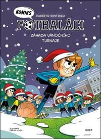 Fotbaláci Záhada vánočního turnaje - Roberto Santiago, Carlos Lluch 1