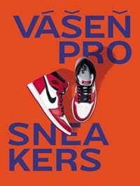 Vášeň pro sneakers - Pauwels Alexandre 1
