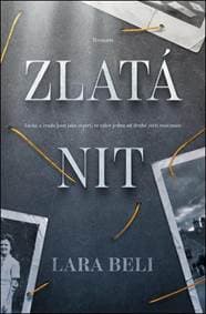 Zlatá nit - Beli Lara 1