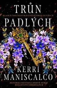 Trůn padlých - Kerri Maniscalco 1