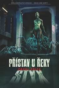 Přístav u řeky Styx - Fritz Pavel