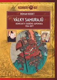 Války samurajů - Konflikty starého Japonska 1156–1877 - Kodet Roman 1