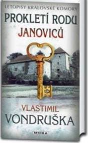 Prokletí rodu Janoviců - Vondruška Vlastimil
