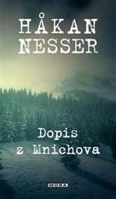 Dopis z Mnichova - HakanNesser 1