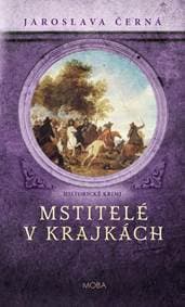 Mstitelé v krajkách - Černá Jaroslava 1