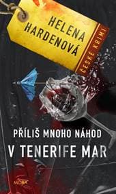 Příliš mnoho náhod v Tenerife Mar - Hardenová Helena