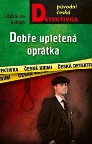 Dobře upletená oprátka - Beran Ladislav 1