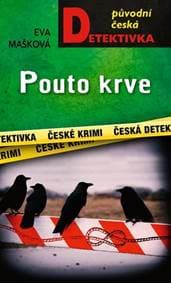 Pouto krve - Mašková Eva