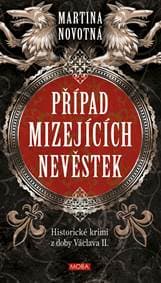 Případ mizejících nevěstek - Novotná Martina 1