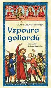 Vzpoura goliardů - Vondruška Vlastimil