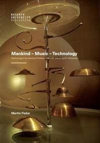 Mankind – Music – Technology - Martin Flašar 1