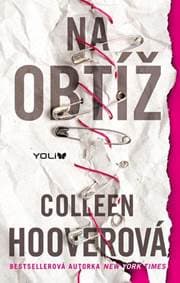 Na obtíž - Hoover Colleen
