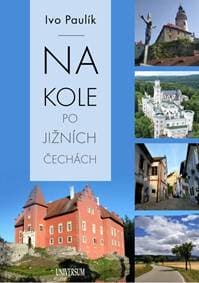 Na kole po jižních Čechách - Paulík Ivo
