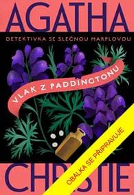 Vlak z Paddingtonu - Christie Agatha 1