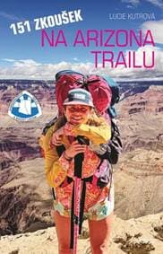 151 zkoušek na Arizona Trailu - Kutrová Lucie