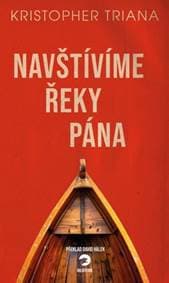 Navštívíme Řeky Pána - Kristopher Triana 1