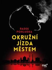 Okružní jízda městem - Pohludka Radek
