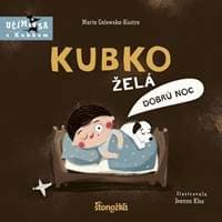 Kubko želá dobrú noc - Galewska-Kustra Marta