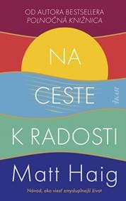 Na ceste k radosti - Haig Matt 1