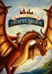 Tajomná dračia škola - Skye Emily