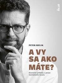 A vy sa ako máte? - Bielik Peter 1