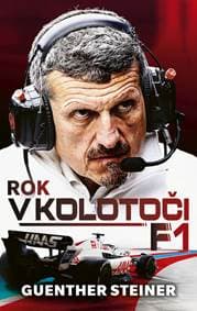 Rok v kolotoči F1 - Steiner Guenther