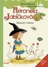 Petronela Jabĺčková 3: Rozruch v kuríne (prvé čítanie) - Städingová Sabine