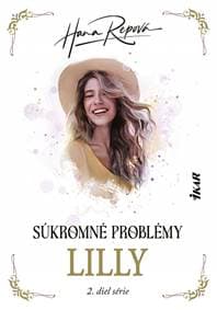 Súkromné problémy: Lilly - Repová Hana 1