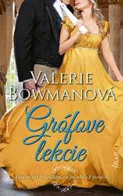 Grófove lekcie - Bowmanová Valerie 1