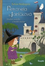 Petronela Jabĺčková 11: Hradné strašidlá a Stridží močiar - Städingová Sabine 1