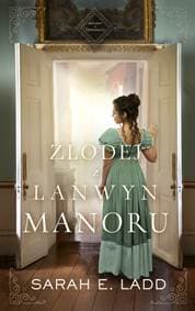Zlodej z Lanwyn Manoru - Ladd Sarah E. 1