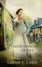 Starožitníkova dcéra - Ladd Sarah E. 1