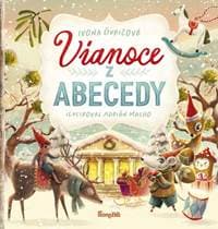 Vianoce z abecedy - Ďuričová, Adrián Macho Ivona