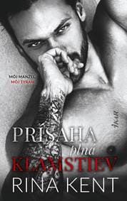 Prísaha plná klamstiev - Kent Rina 1
