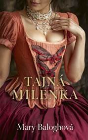 Tajná milenka - Balogh Mary