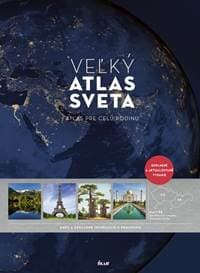Veľký atlas sveta, 4., upravené a doplnené vydanie - Kolektív 1